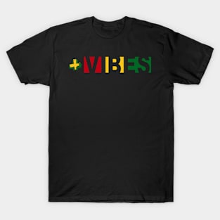 Positive Vibes T-Shirt